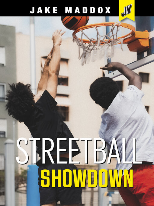Title details for Streetball Showdown by Jake Maddox - Available